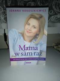 Joanna Kokoszkiewicz "Mama w sam raz"