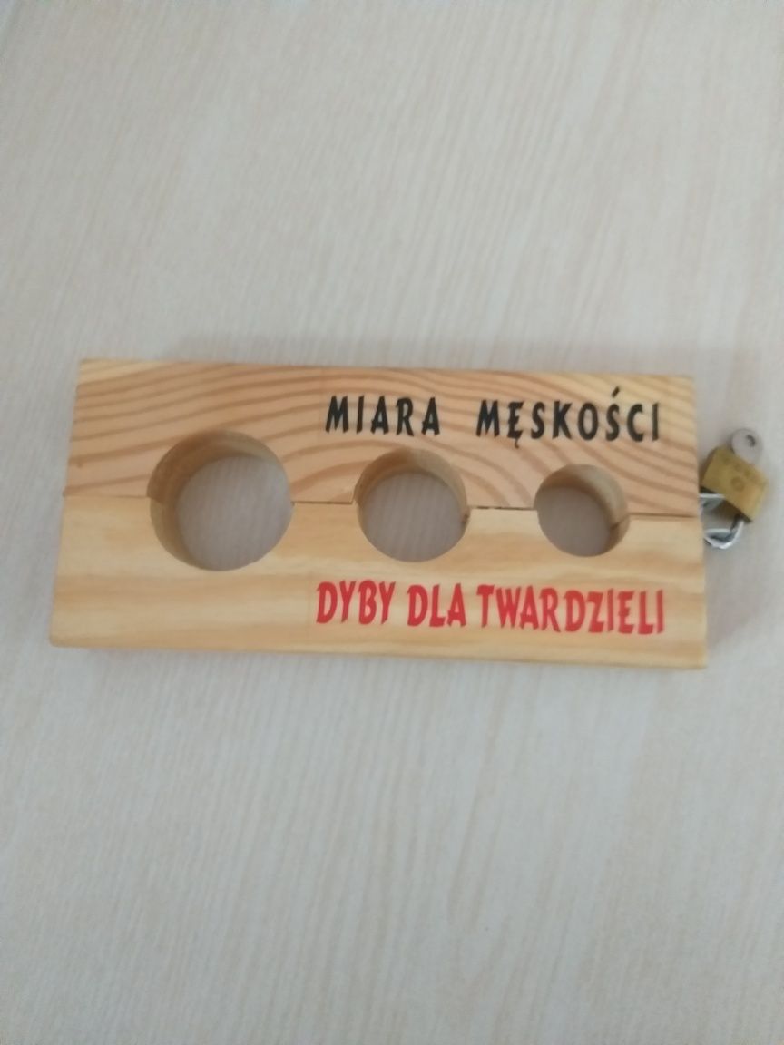 Miara męskości- Dyby dla twardzieli