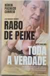 Portes Grátis - Rabo de Peixe
Toda a verdade