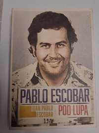 Pablo Escobar pod lupą