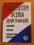 Książka "Vademecum ucznia język francuski" gramatyka testy maturalne