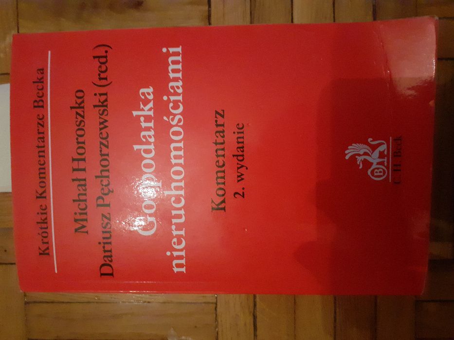 Horoszko Pęchorzewski Gospodarka nieruchomościami Komentarz wyd 2