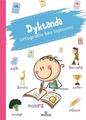 Dyktando. Ortografia bez tajemnic - Ewelina Chmielińska