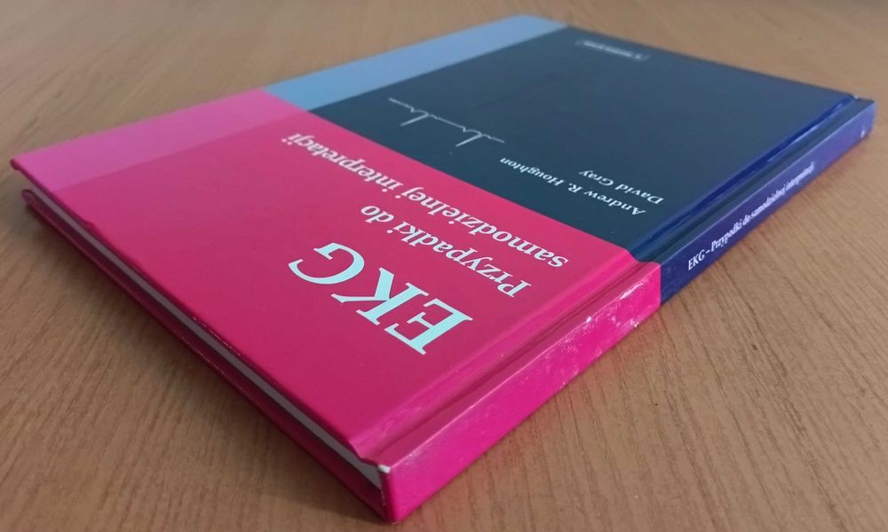 A.R. Houghton, D. Gray "EKG. Przypadki do samodzielnej interpretacji"