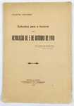 Subsídios para a História da Revolução de 5 Outubro 1910 - Raríssimo