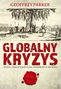 Globalny kryzys - Geoffrey Parker