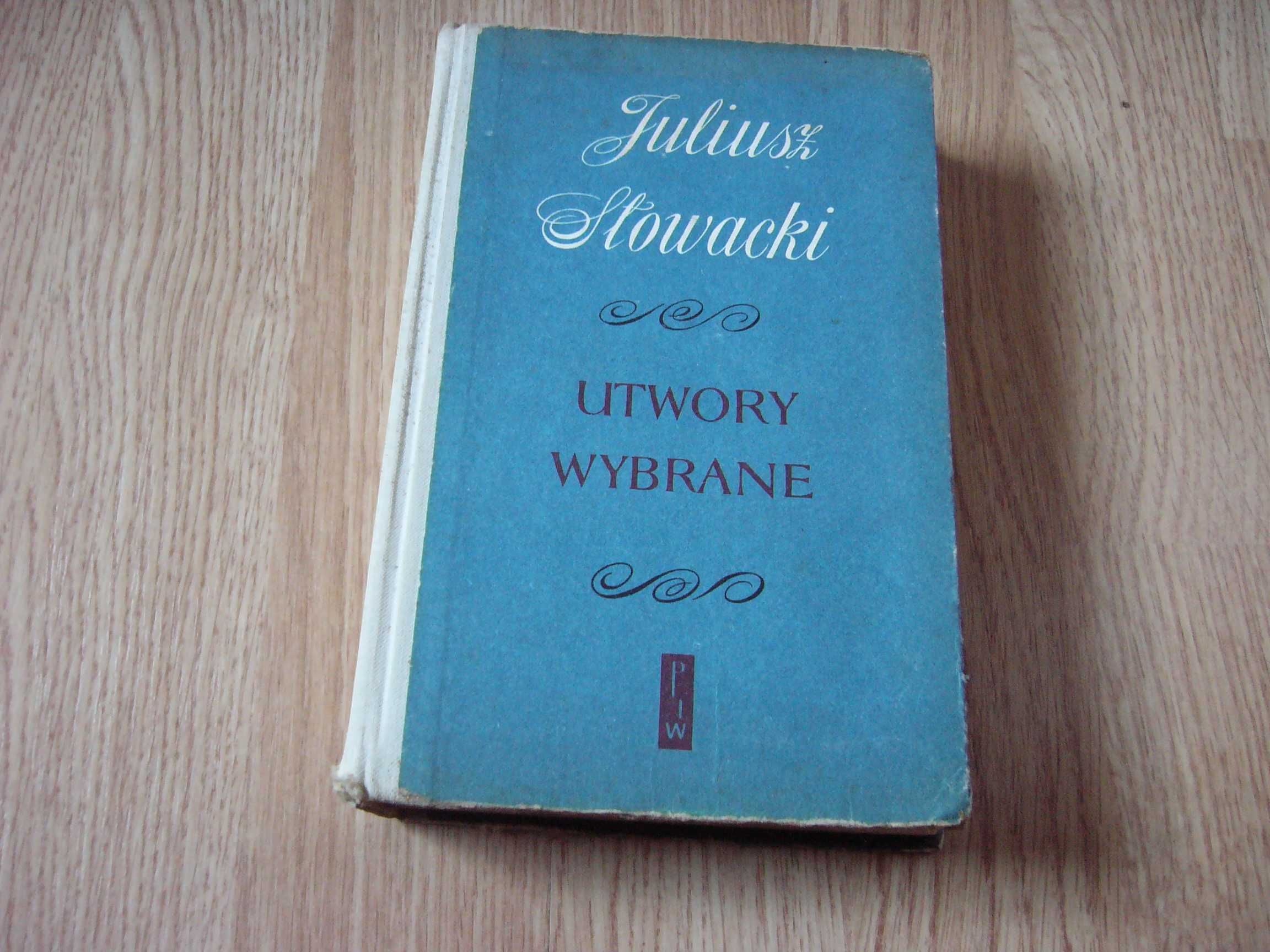 Utwory wybrane - Juliusz Słowacki t.1