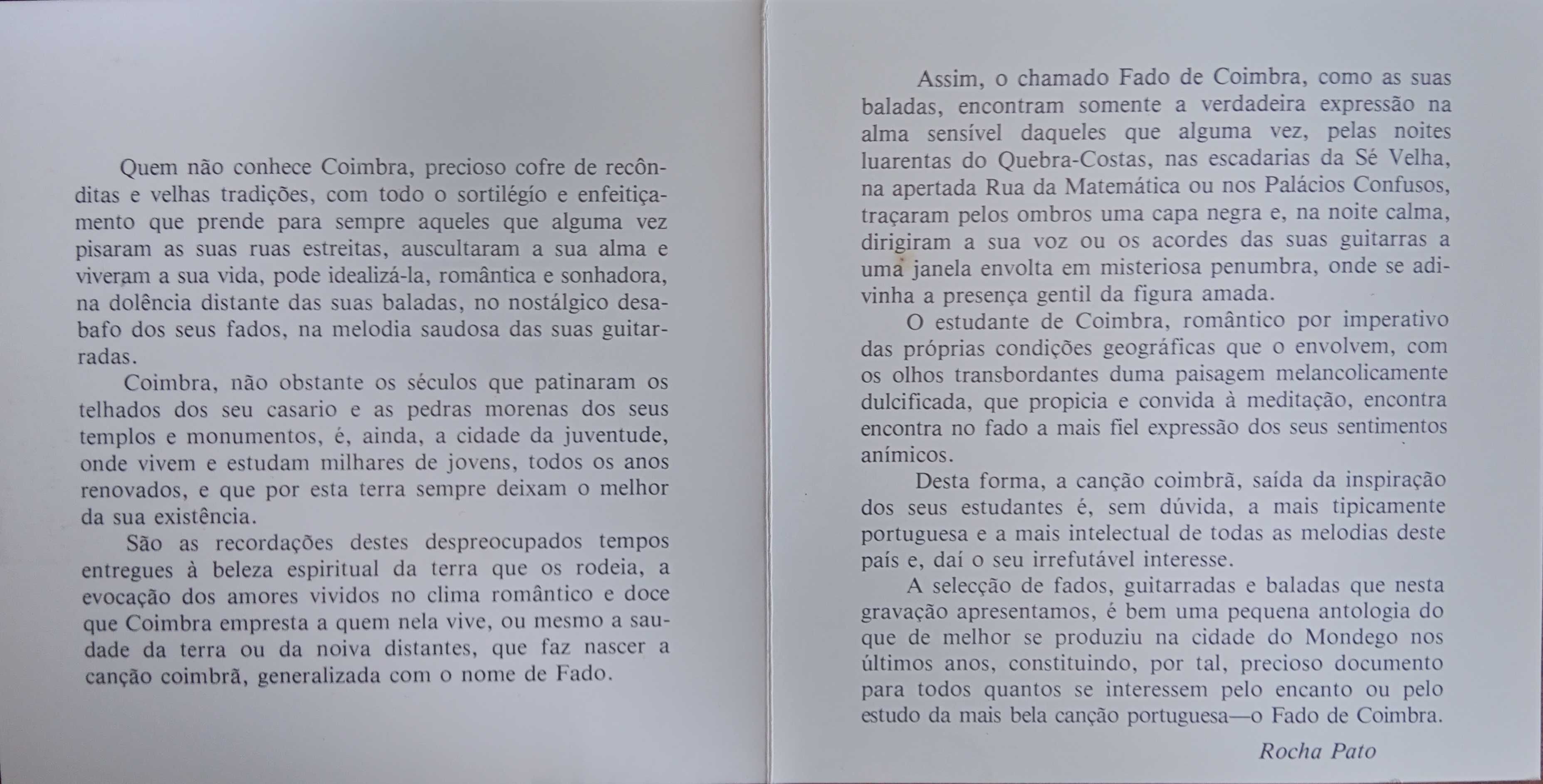 José Afonso, Barros Madeira, etc.	- - - - -		Coimbra Serenade	- - -	CD