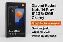 Xiaomi Redmi Note 14 Pro+ 5G 512GB/12GB Czarny – Nowy, Polska Dystr.