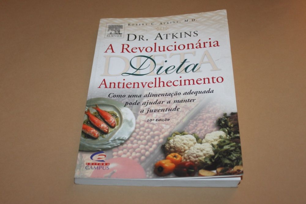 A Revolucionária Dieta Antienvelhecimento-Dr. Atkins