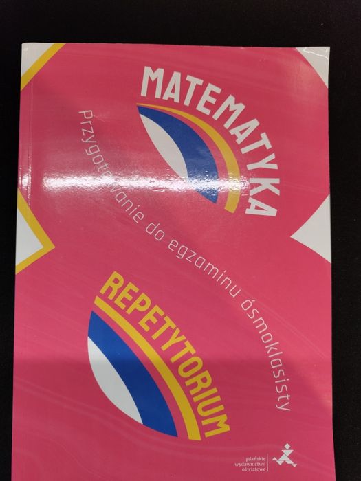 Matematyka przygotowanie do egzaminu ósmoklasisty