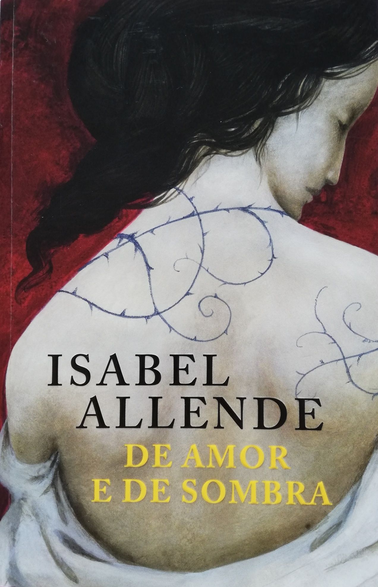 O Amante Japonês;  De Amor e de Sombra de Isabel Allende