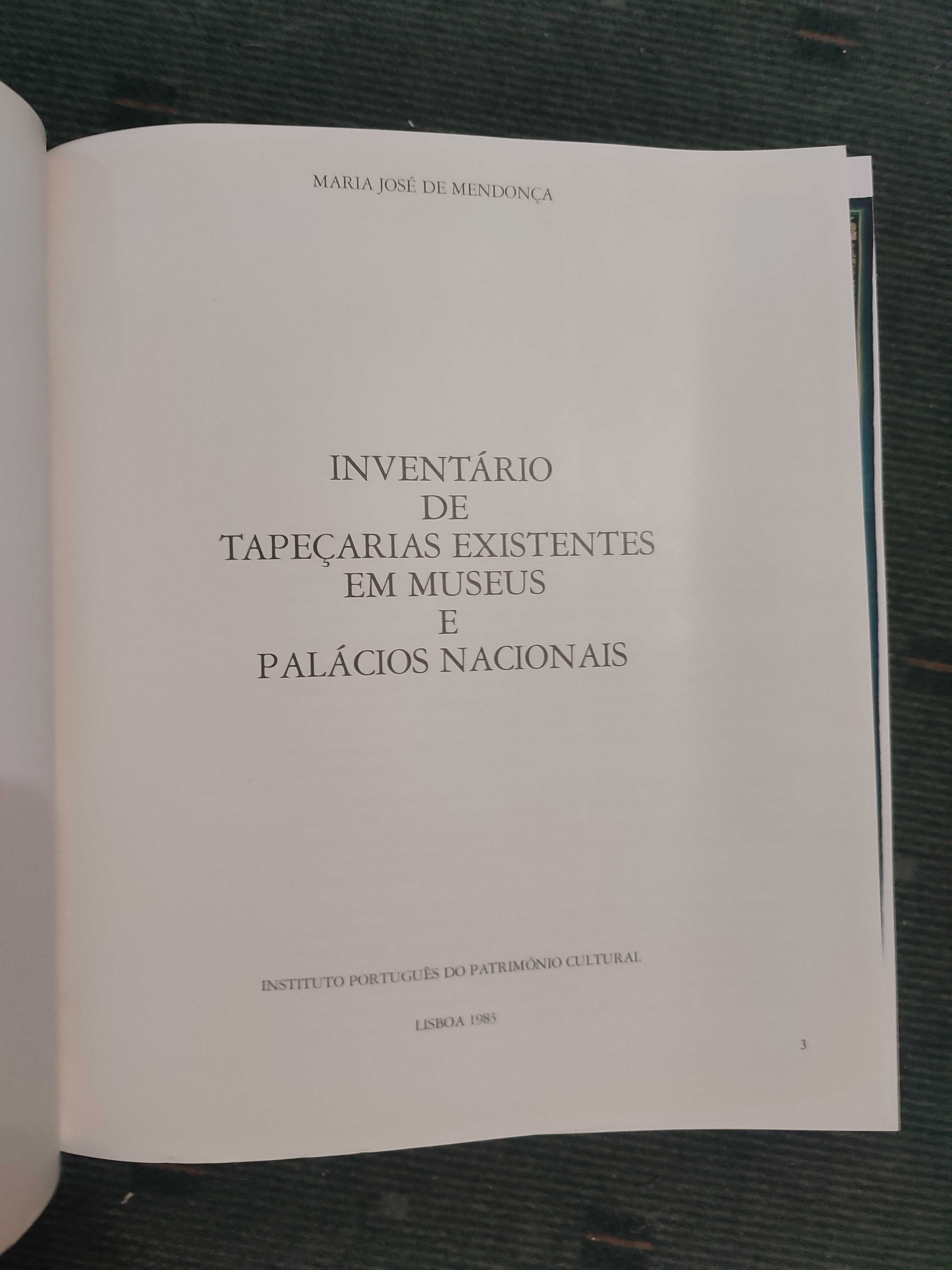 Tapeçarias existentes em Museus e Palácios Nacionais
