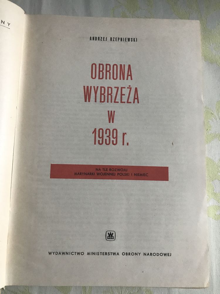 Książka Obrona Wybrzeża w 1939r. A. Rzepniewski historia wojsko bitwy