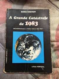 1981 - Boris Cristoff | A grande catástrofe de 1983