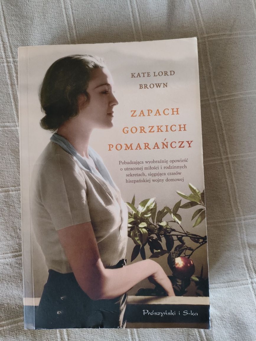 Kate Lord Brown Zapach gorzkich pomarańczy
