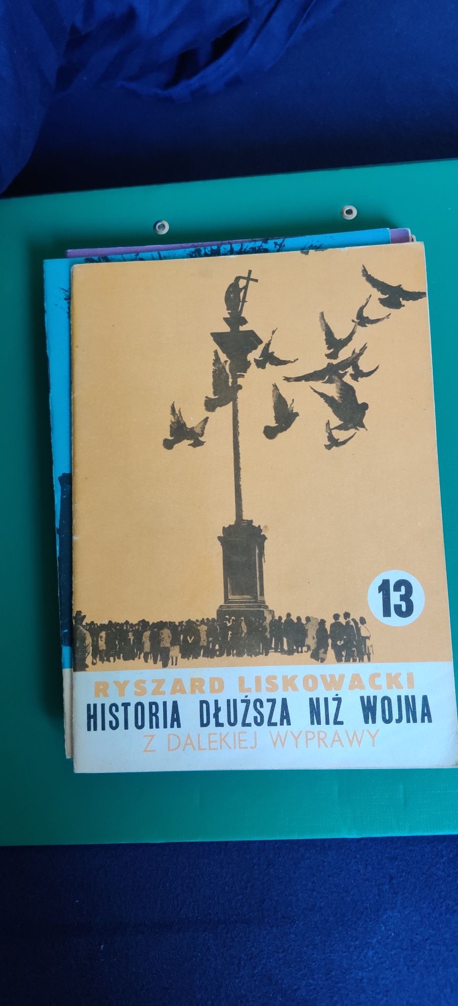 Ryszard Liskowacki - Historia dłuższa niż wojna 8 - 13
