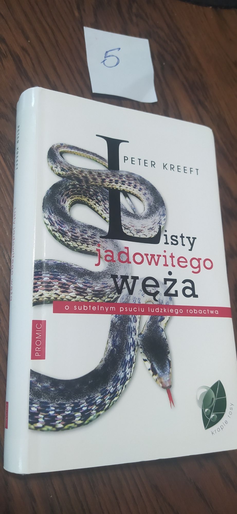 Listy jadowitego węża Peter Kreeft