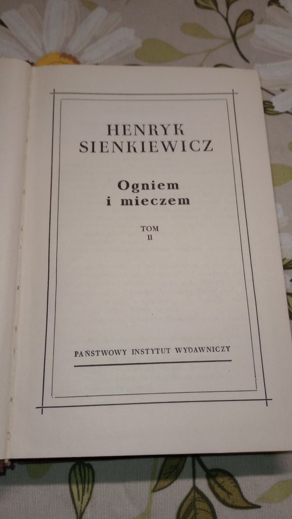 Ogniem i mieczem. t.2. Henryk Sienkiewicz