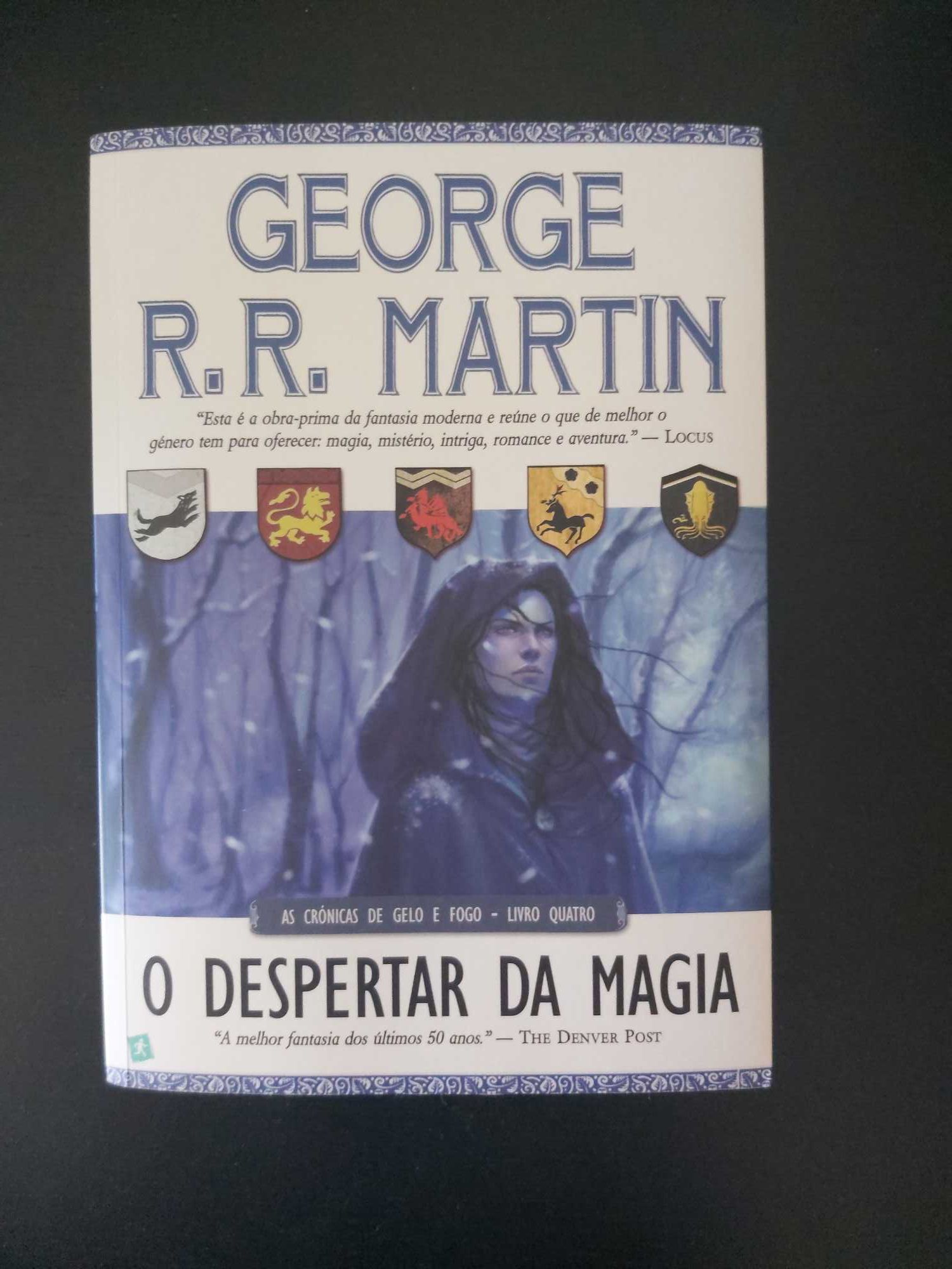 O Despertar da Magia - As Crónicas de Gelo e Fogo Livro 4