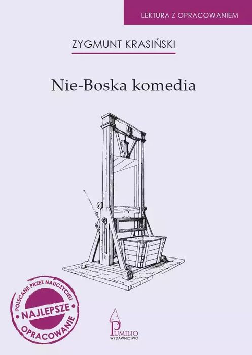 Nie-Boska Komedia Zygmunt Krasiński Nowa