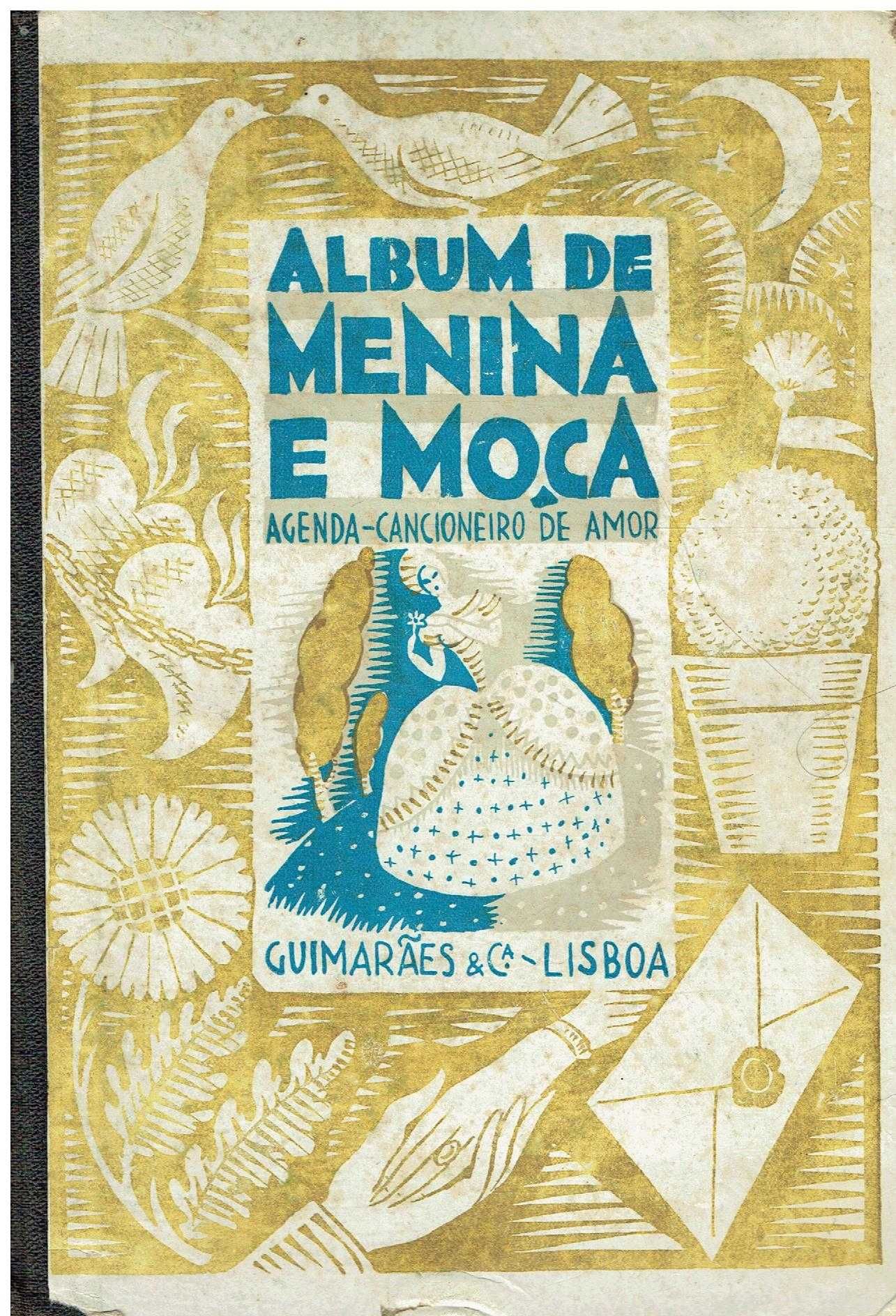 11751

Album de Menina e Moça -agenda Cancioneiro de Amor
