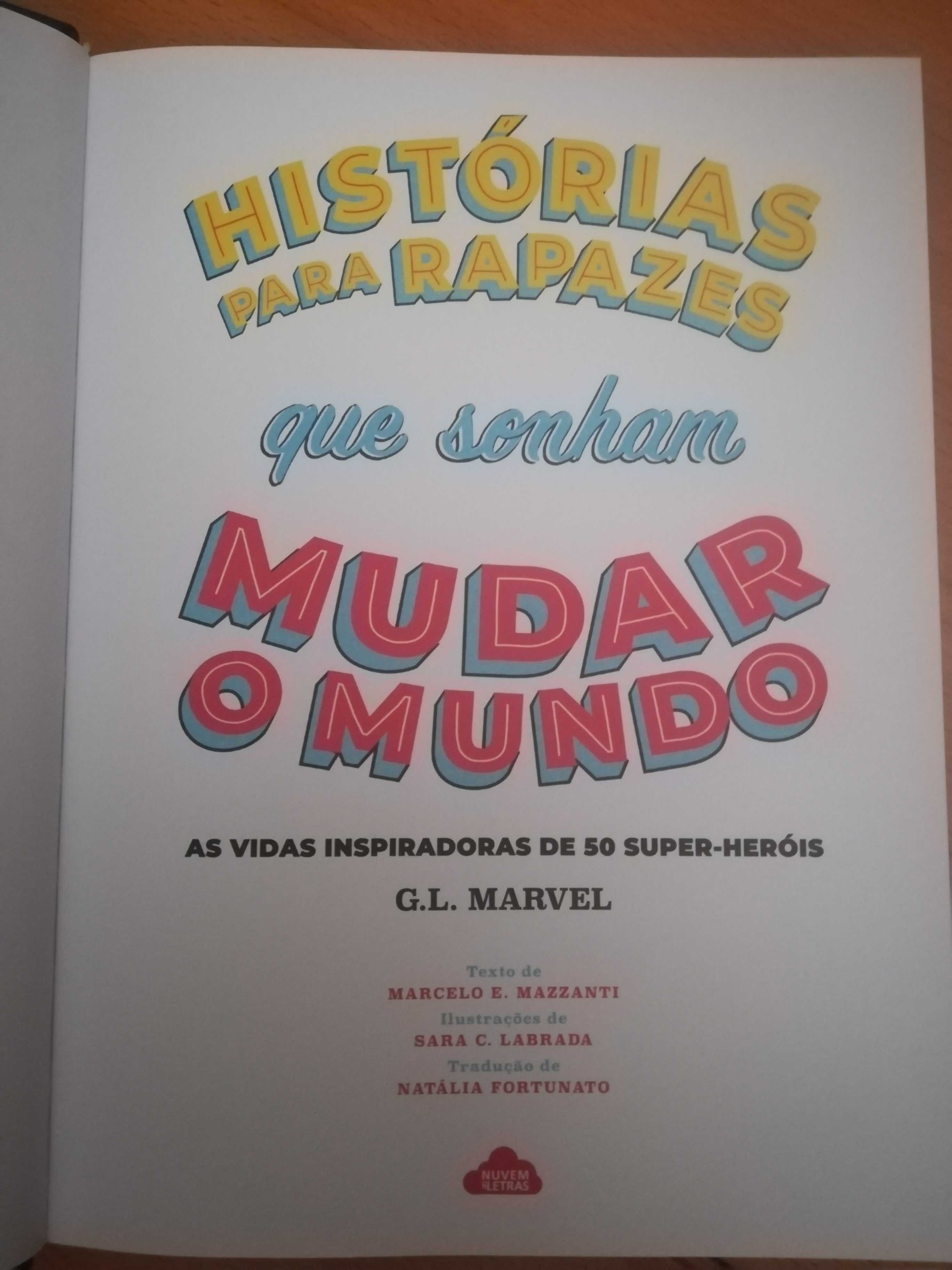 Histórias para rapazes. Um livro para inspirar o empreendedorismo.