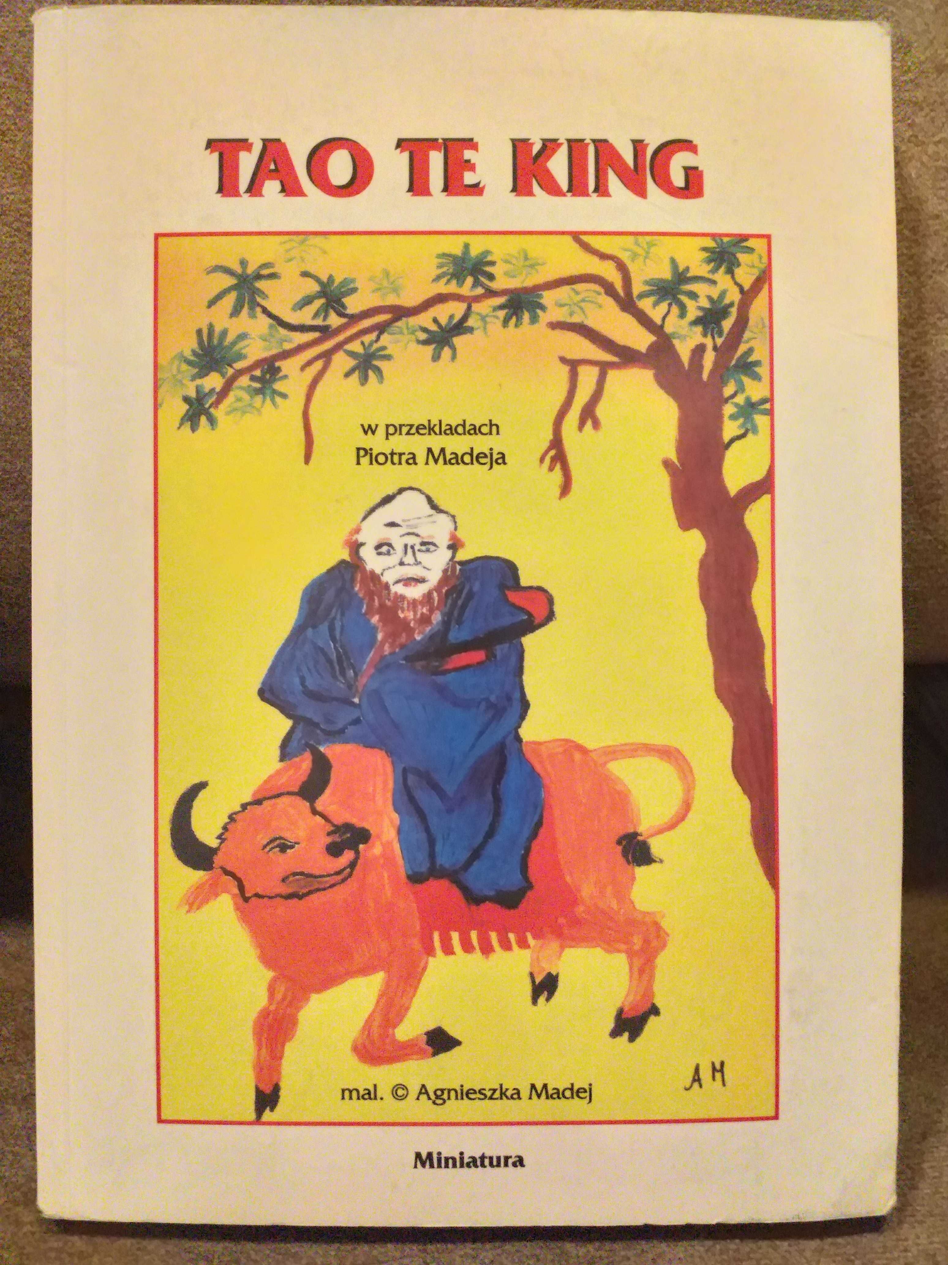 Lao Tsy - Tao Te King w dwóch przekładach UNIKAT!