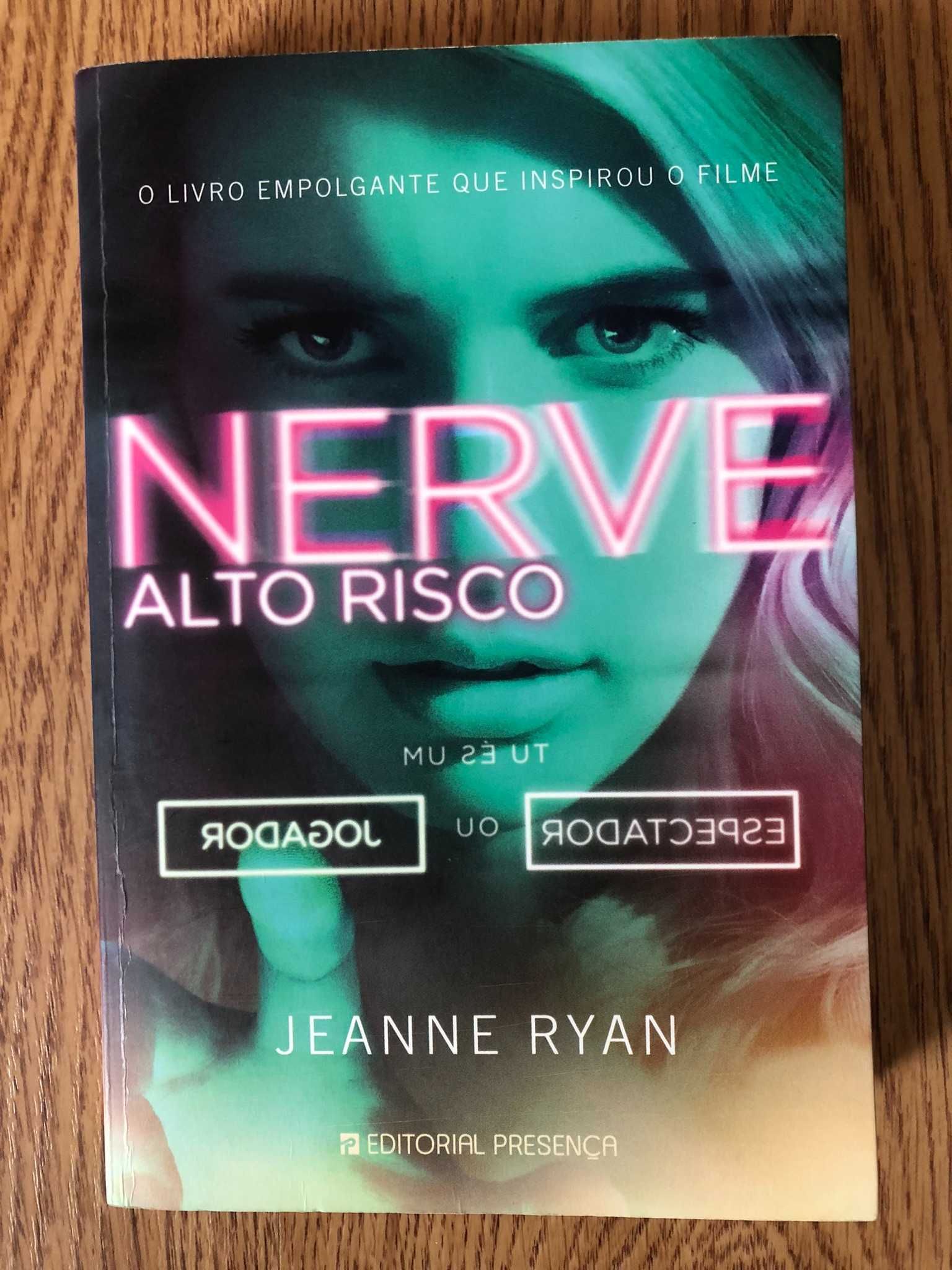 Nerve - Alto Risco, de Jeanne Ryan