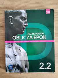 Oblicza epok 2.2 liceum/technikum BARDZO DOBRY STAN