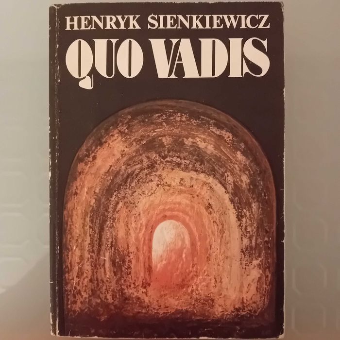 Quo Vadis - H. Sienkiewicz, Katowice 1990 - KŚJ