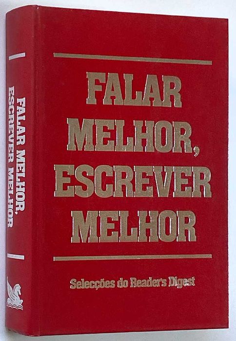 Livro Falar Melhor, Escrever Melhor - Seleção Reader's Digest