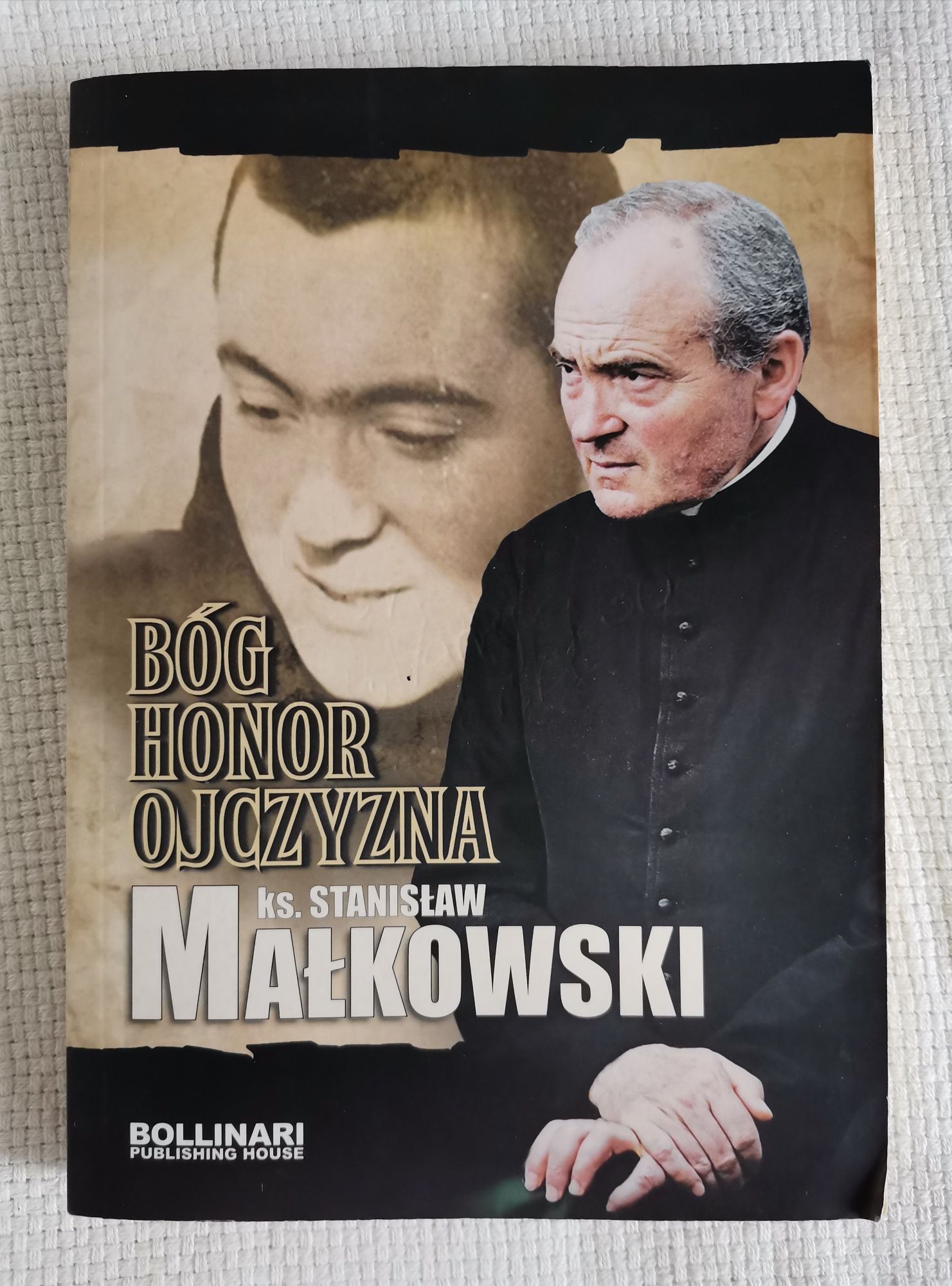 Bóg, Honor, Ojczyzna ,,Ks. Stanisław Małkowski"