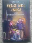 Felixa, Net i Nika Rafał Kosik