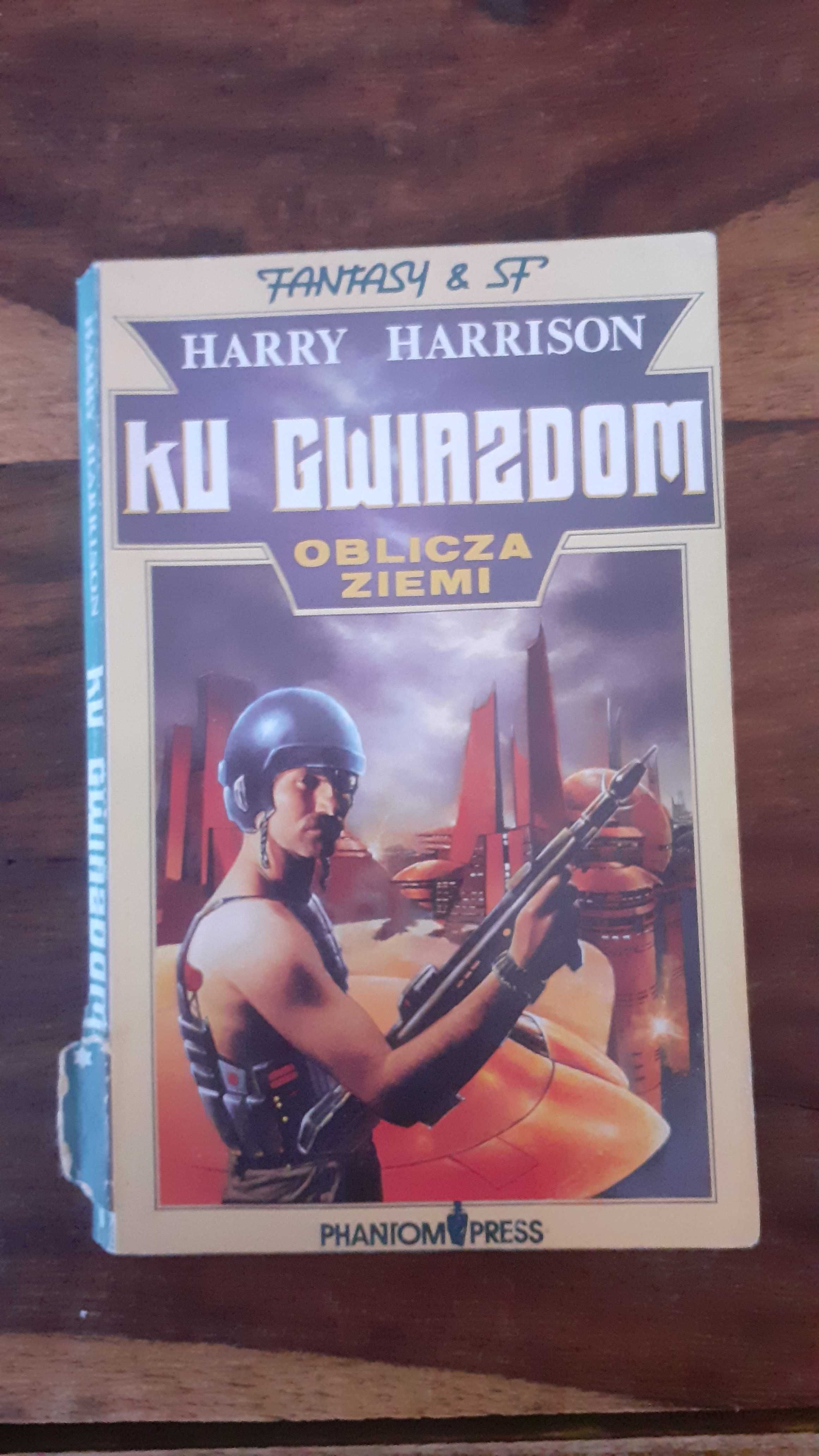 Harry Harrison,  Ku gwiazdom oblicze ziemi