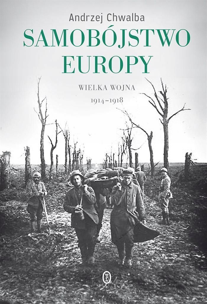 Samobójstwo Europy, Andrzej Chwalba