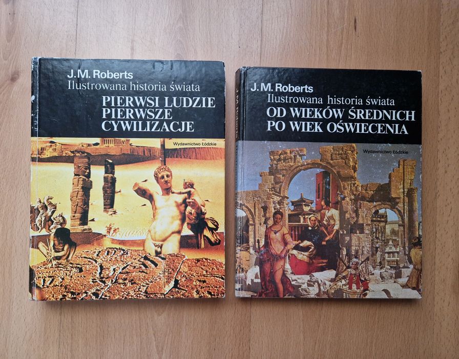 Ilustrowana historia świata t. I i II (części 1-6) - John M. Roberts