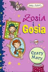 Zosia i Gosia. Zosia i Gosia. Czary - mary - Antje Szillat, Nina Dull