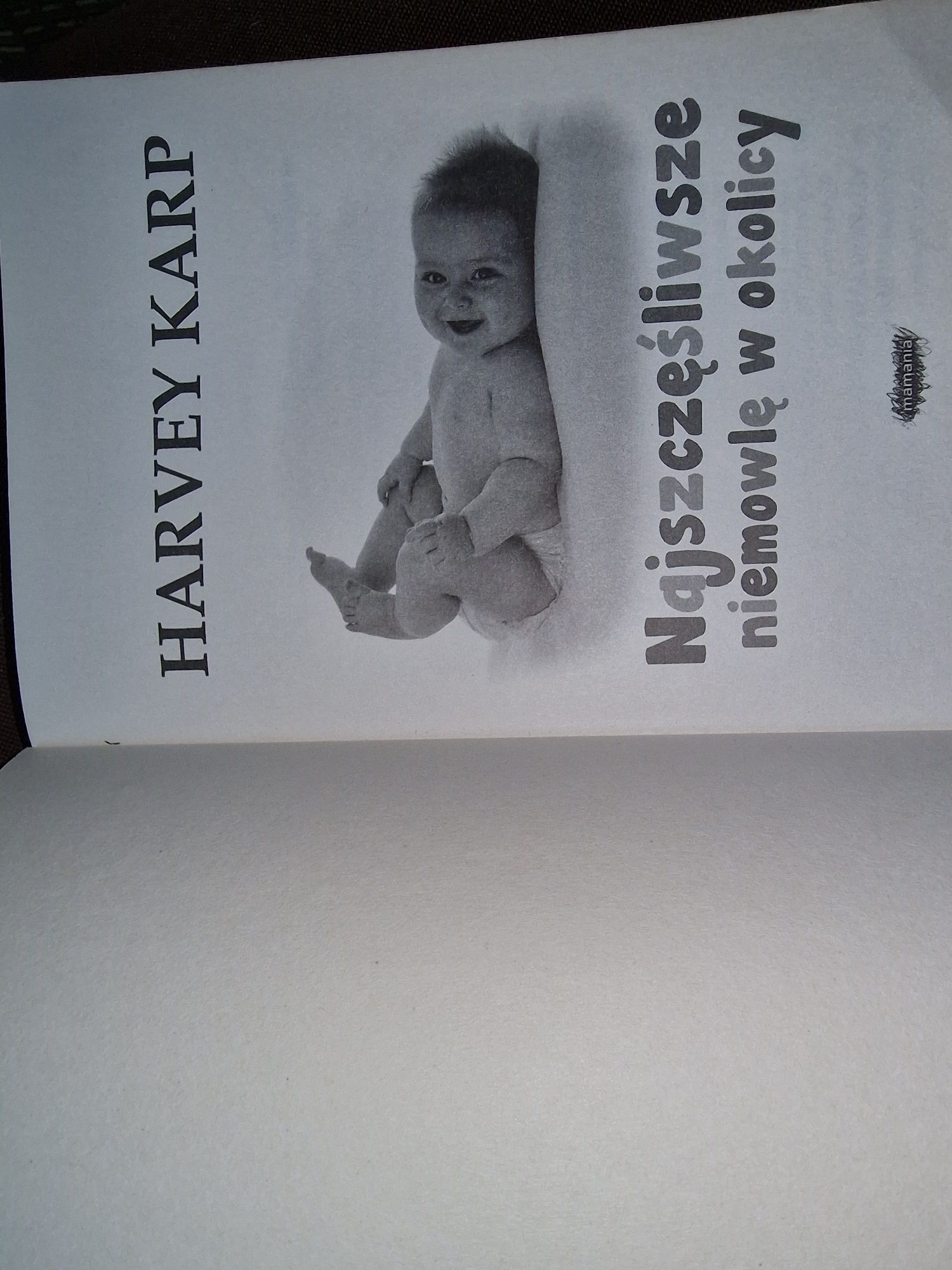 Najszczęśliwsze niemowlę w okolicy Harvey Karp