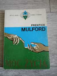 Moc życia Prentice Mulford