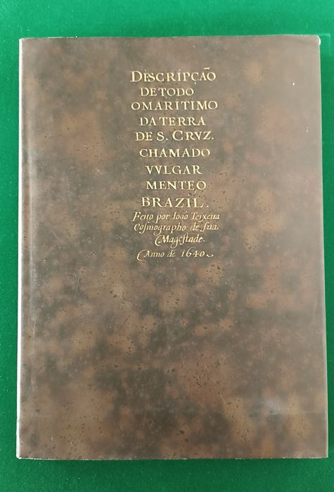 Descrição de todo o Marítimo da Terra de Santa Cruz Chamado Vulgarment