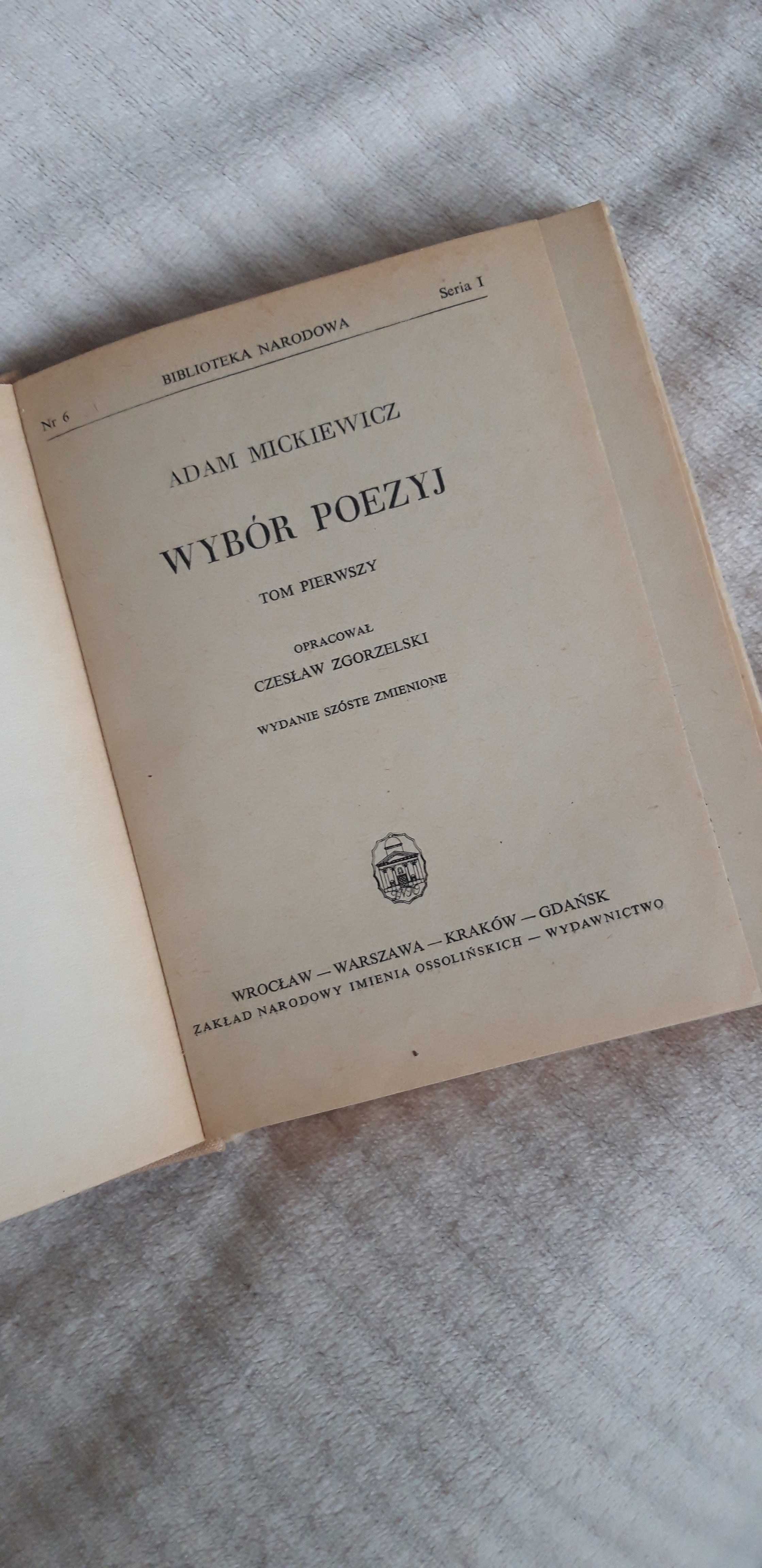 "Wybór poezyj" tom pierwszy Adam Mickiewicz (ossolineum)