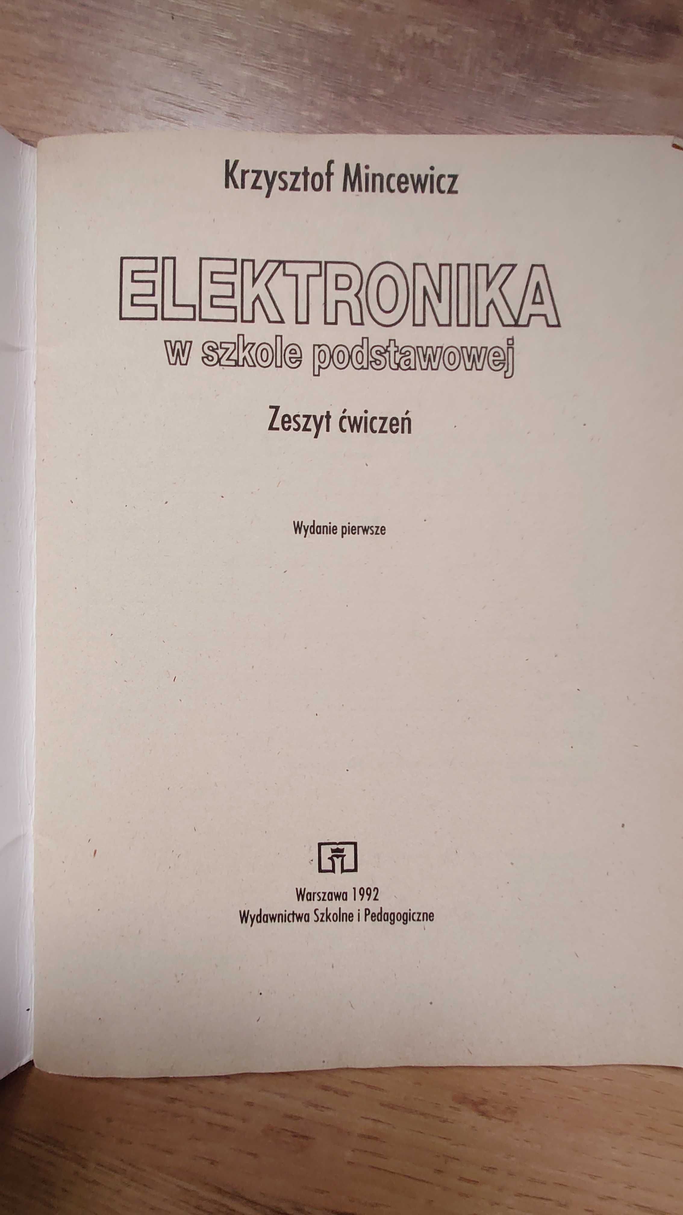 książka elektronika w szkole podstawowej Mincewicz ćwiczenia