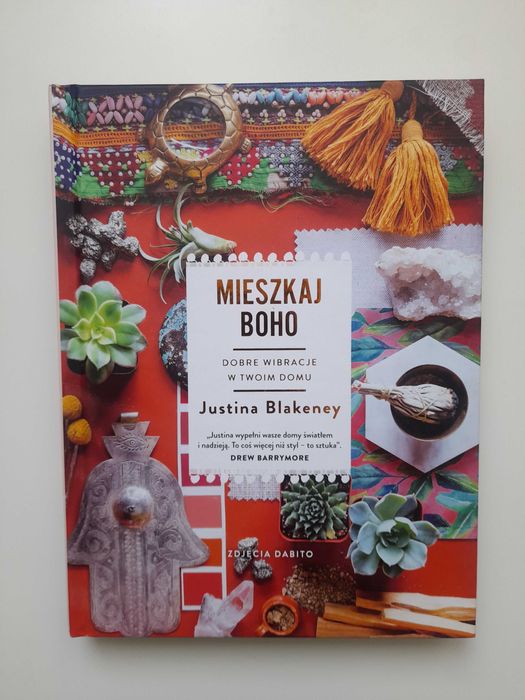 Mieszkaj boho Justina Blakeney