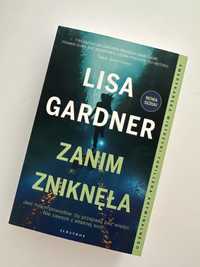 „Zanim zniknęła” Lisa Gardner