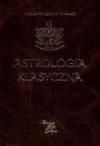 Astrologia Klasyczna Tom V Planety. Część 2