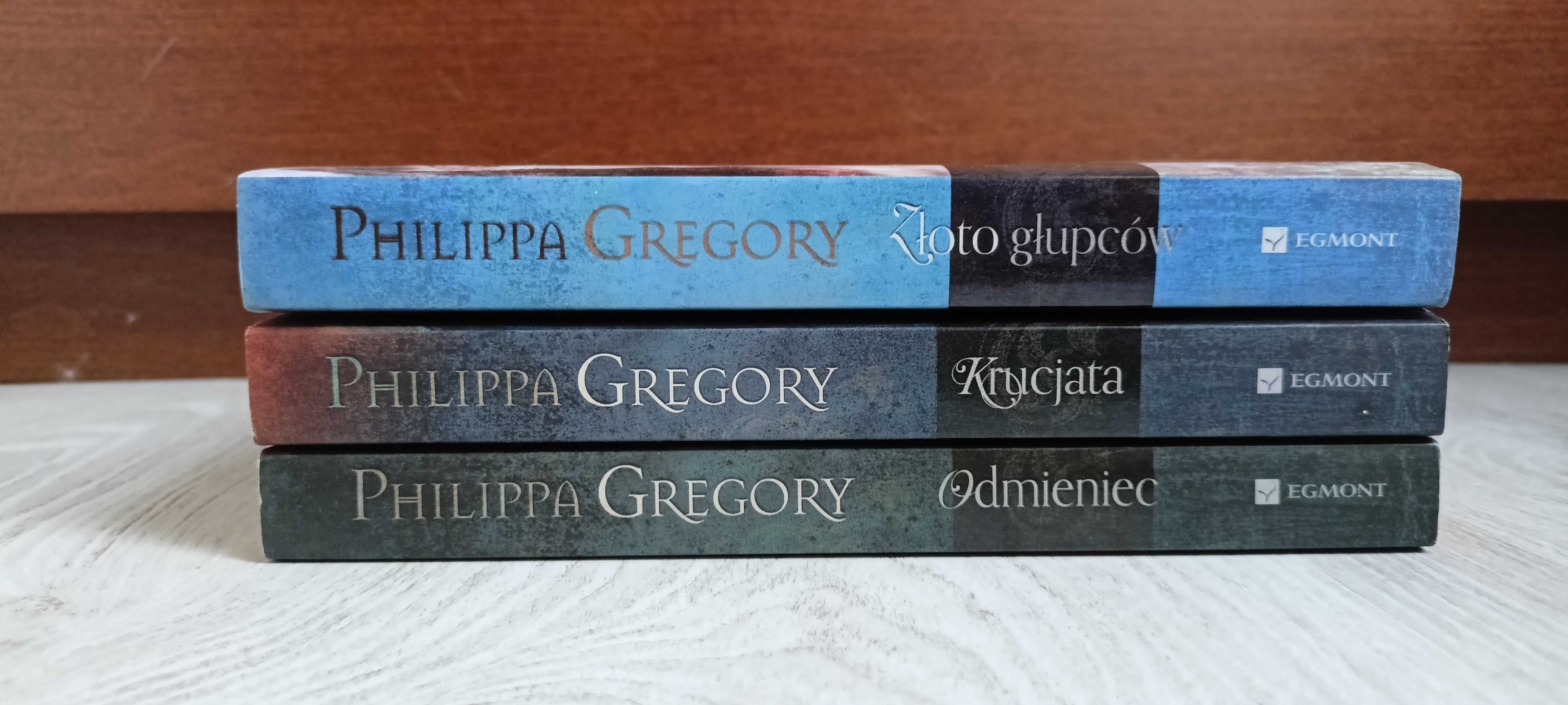 Philippa Gregory Złoto głupców + Krucjata + Odmieniec ZAKON CIEMNOŚCI