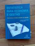 Estatística para Economia e Gestão - J C Castro Pinto, J J Dias Curto