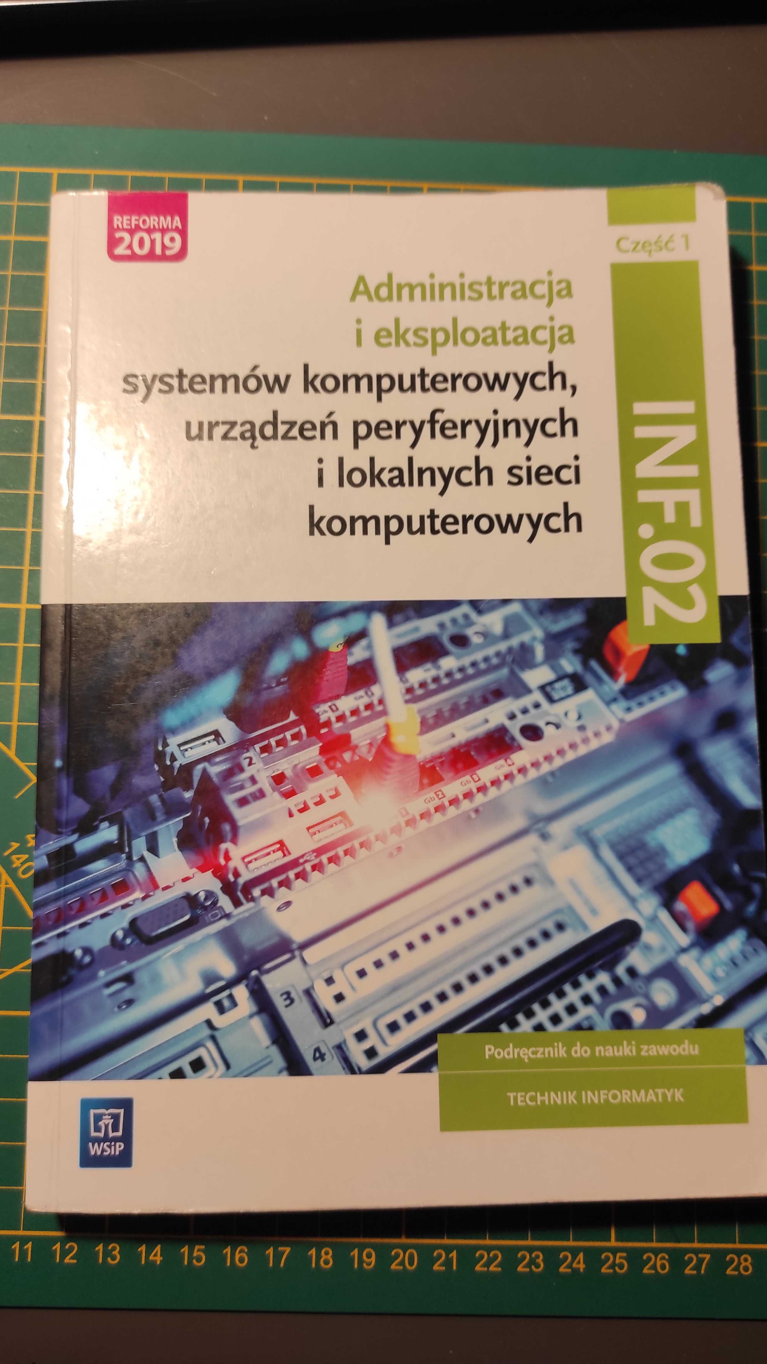 Administracja i eksploatacja systemów komputerowych INF.02 Część 1