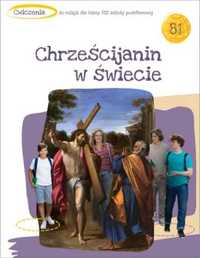 Katechizm SP 8 Chrześcijanin w świecie ćw. - ks. Tadeusz Panuś, ks. A